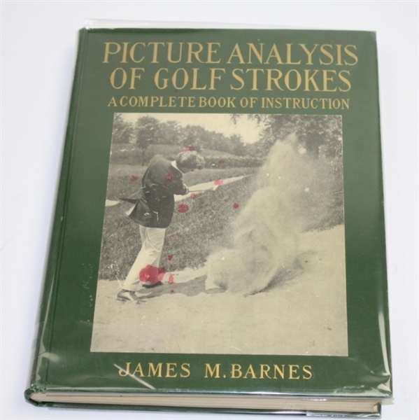 1919 Picture Analysis of Golf Strokes Book by James M. Barnes
