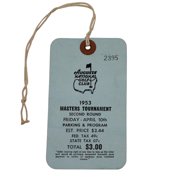 1953 Masters Second Round Ticket - #2395 - Ben Hogan Winner