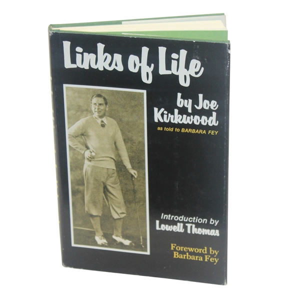 1973 'Links of Life' by Joe Kirkwood as told by Barbara Fey with Quotations