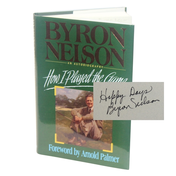 Byron Nelson Signed 'How I Played the Game' Golf Book JSA ALOA