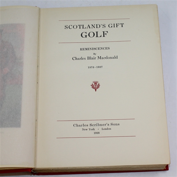 1928 'Scotland's Gift - Golf' by Charles Blair Macdonald - 1st Edition