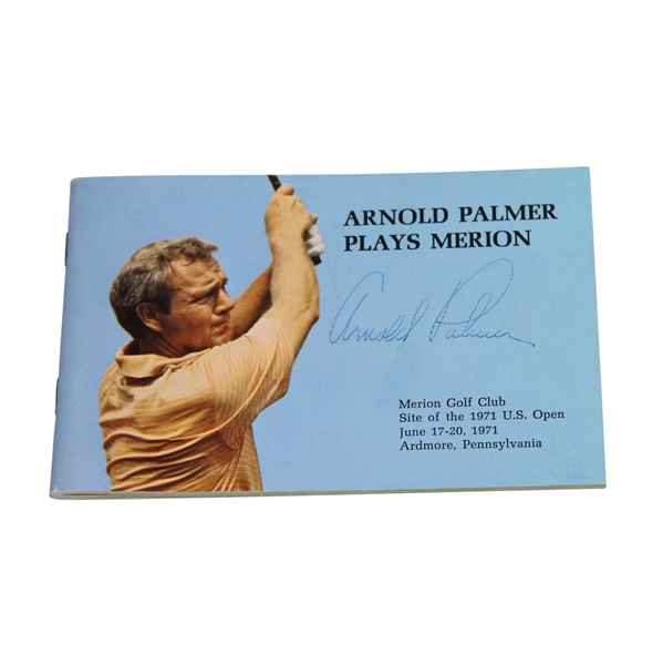 Arnold Palmer Signed 1971 'Arnold Palmer Plays Merion' Booklet JSA ALOA