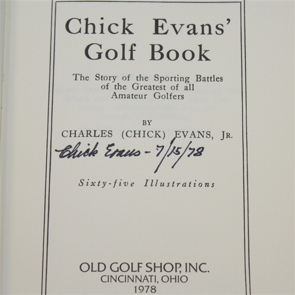 Chick Evans Signed Special Edition 'Chick Evans' Golf Book' JSA ALOA