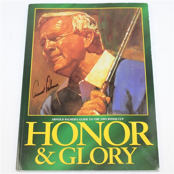 Arnold Palmer Signed 1995 Ryder Cup Guide Honor & Glory JSA ALOA