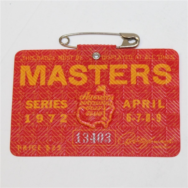 1972 Masters Tournament Badge #13403 - Jack Nicklaus Winner