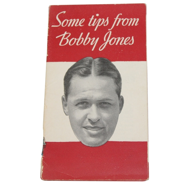 1935 Some Tips From Bobby Jones A.G. Spalding & Bros Booklet