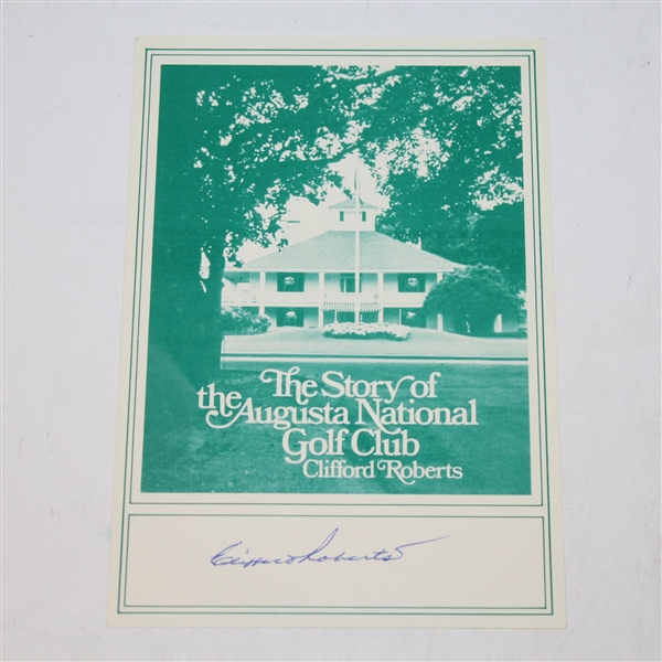 Clifford Roberts Signed Book Card with First Edition 'Story of Augusta National Golf Club' Book JSA #Q64241