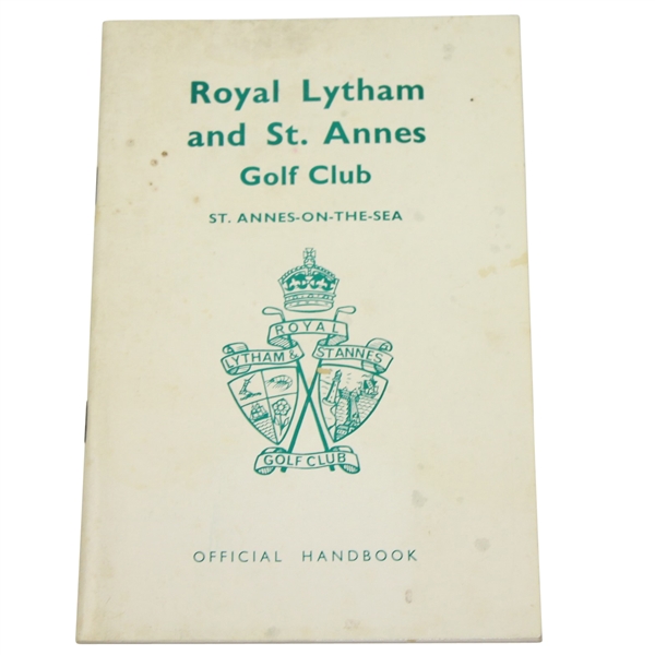 Royal Lytham & St. Annes Golf Club Official Handbook