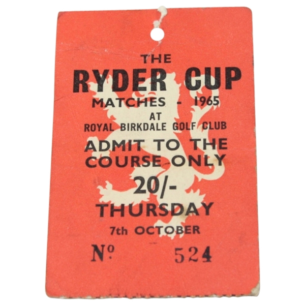 1965 Ryder Cup Thursday Ticket #524 - Royal Birkdale