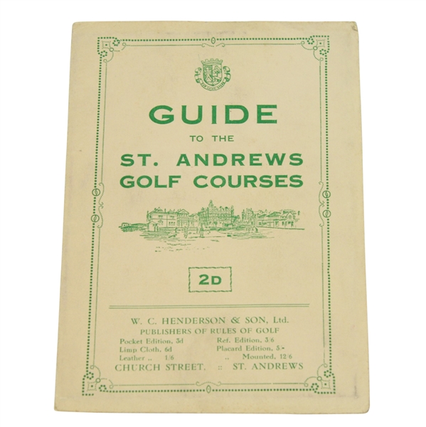 Guide to the St. Andrews Golf Courses Booklet - W.C. Henderson & Con, Ltd.
