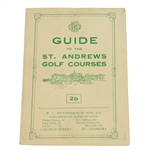 Guide to the St. Andrews Golf Courses Booklet - W.C. Henderson & Con, Ltd.