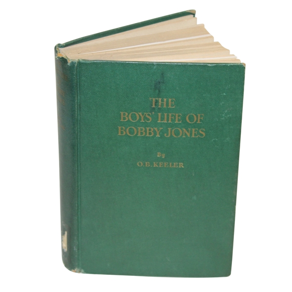 O.B. Keeler Signed 1931 First Edition Book 'The Boys' Life of Bobby Jones' JSA ALOA -ROBERT SOMMERS COLLECTION