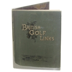 1897 1st Edition British Golf Links Book by Horace Hutchinson
