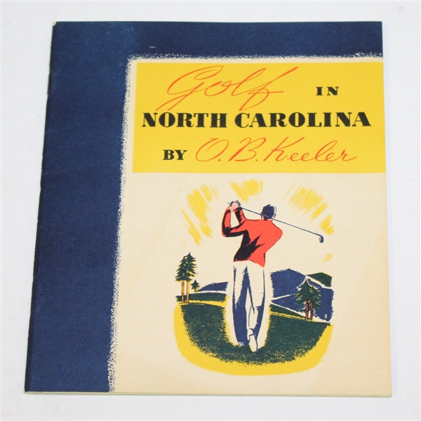 1938 'Golf in North Carolina' by O.B. Keeler