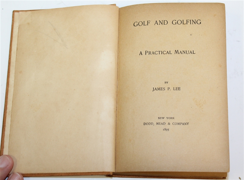 1895 'Golf and Golfing - A Practical Manual' by James P. Lee
