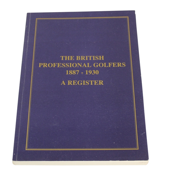 1994 'The British Professional Golfers 1887-1930: A Register' Ltd Ed #251/500 Signed by Author Jackson