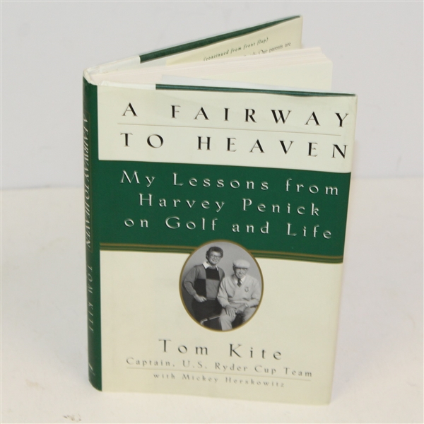 Tom Kite Signed 'A Fairway to Heaven' Book JSA ALOA