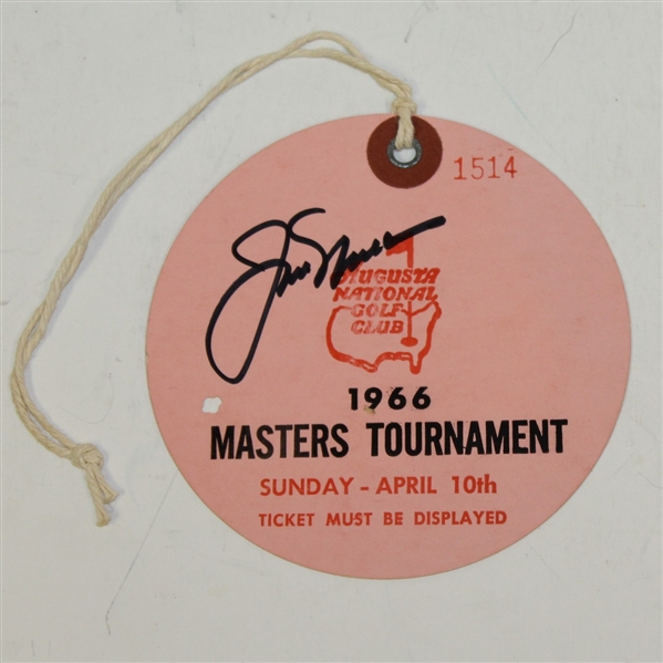 Jack Nicklaus Signed 1966 Masters Sunday Ticket #1514 JSA ALOA