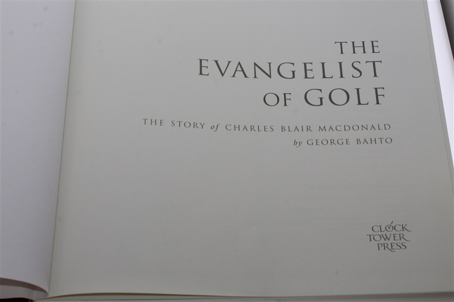 'The Evangelist of Golf - Story of Charles Blair MacDonald' Book by George Bahto