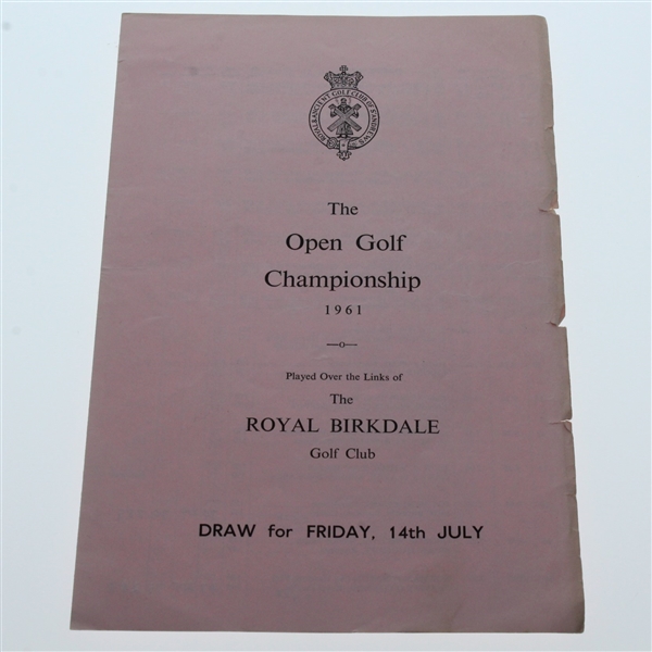Arnold Palmer Signed 1961 Open Championship at Royal Birkdale Program with Friday Draw JSA ALOA