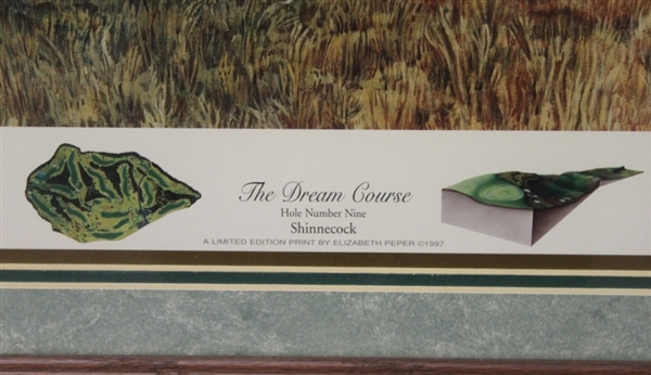 1997 Ltd Ed 'Dream Course 9th Hole Shinnecock' Elizabeth Peper Print #456/10000 Framed