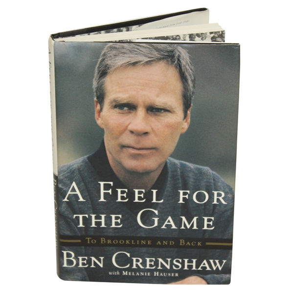 Ben Crenshaw Signed Autobiography 'A Feel for the Game' JSA ALOA