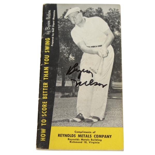 Byron Nelson Signed 'How to Score Better Than You Swing' Booklet JSA ALOA