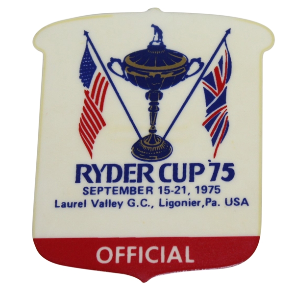 Deane Beman's 1975 Ryder Cup at Laurel Valley Officials Badge