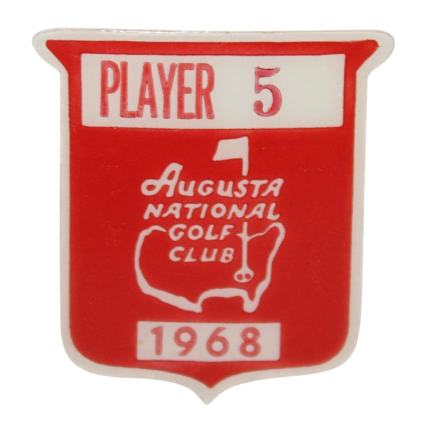 Deane Beman's 1968 Masters Tournament Contestant Badge #5 - Bob Goalby Winner