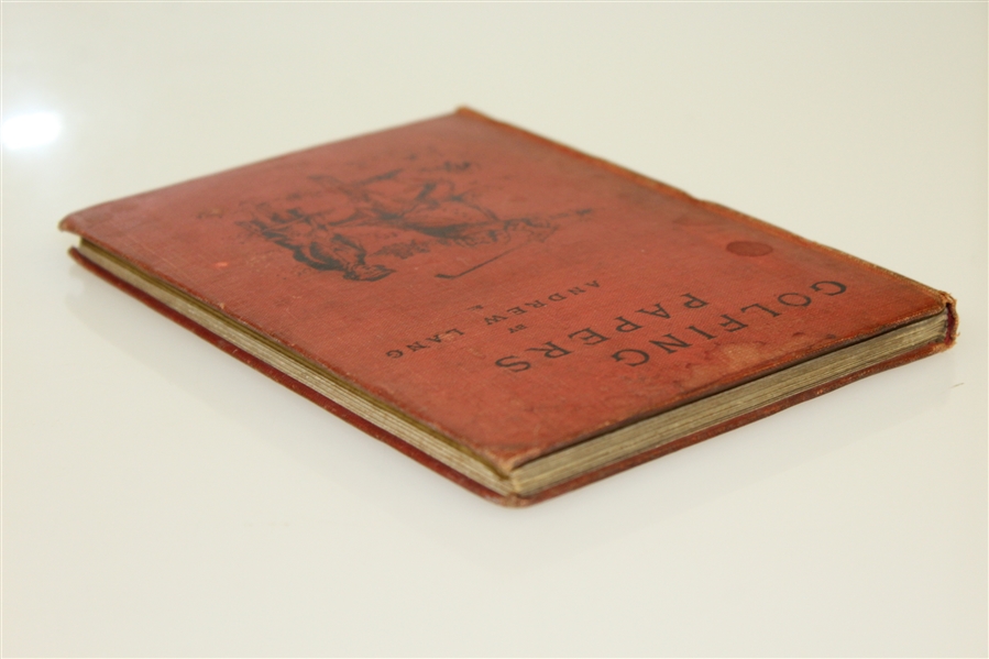 1892 'A Batch of Golfing Papers' Book by Andrew Lang - John Roth Collection