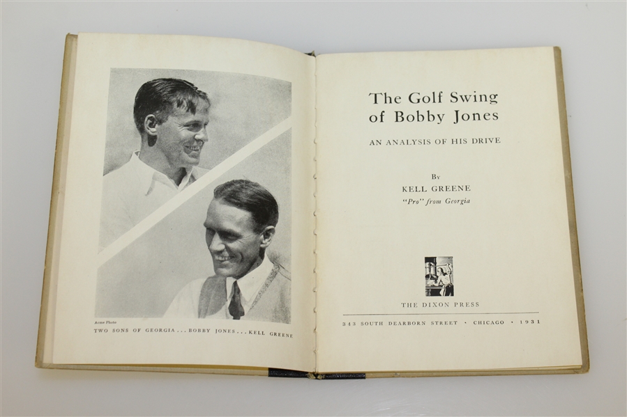 1931 'The Golf Swing of Bobby Jones' Book by Kell Greene - John Roth Collection
