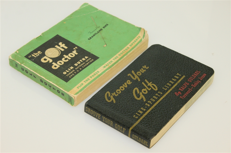1939 'Groove Your Golf' by Ralph Guldahl & 1948 'The Golf Doctor' by Olin Dutra Books - Roth Collection