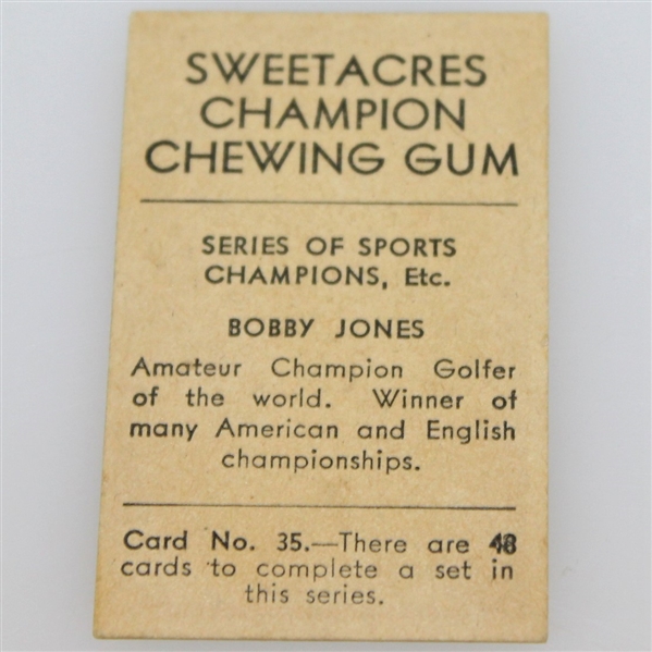 Bobby Jones Sweetacres Champion Chewing Gum Card No. 35/48 Ltd Series - 1930's