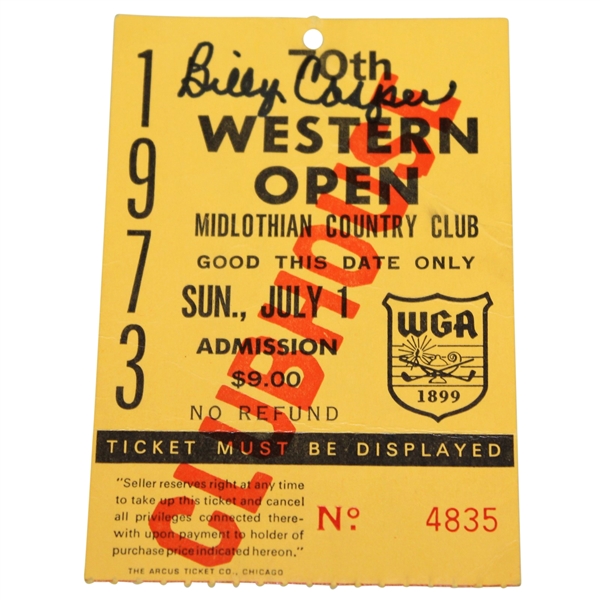 Billy Casper Signed 1973 Western Open at Midlothian Country Club Ticket #4835 JSA ALOA