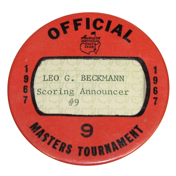 1967 Masters Tournament Officials Badge #9 - Leo Beckmann Scoring Announcer #9