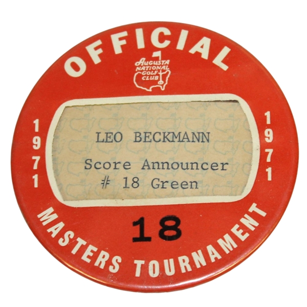 1971 Masters Tournament Officials Badge #18 - Leo Beckmann Score Announcer #18 Green