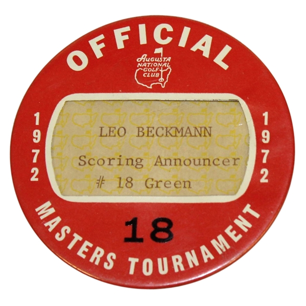 1972 Masters Tournament Officials Badge #18 - Leo Beckmann Score Announcer #18 Green