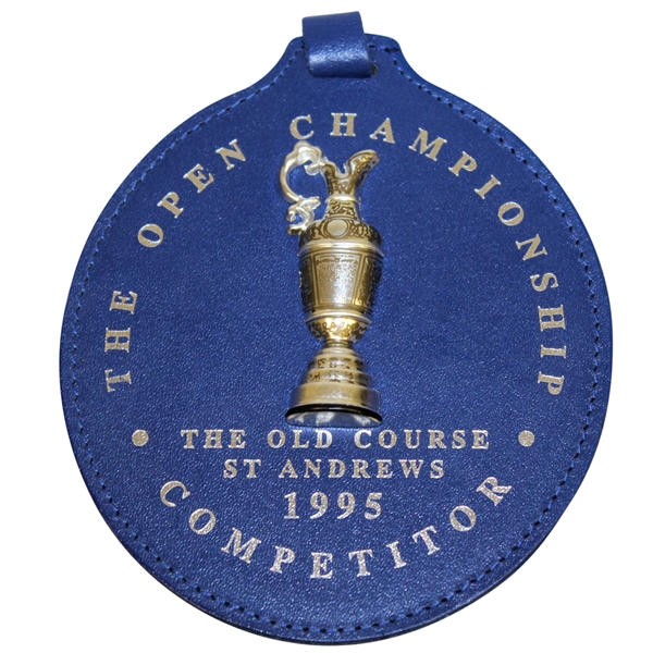 Ray Floyd's 1995 Open Championship at St. Andrews Competitor Bag Tag - Final Grand Slam Attempt