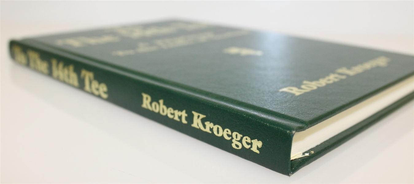 Ltd Ed 'To the 14th Tee' Signed by Author Robert Kroeger - Leather Bound with Slipcase