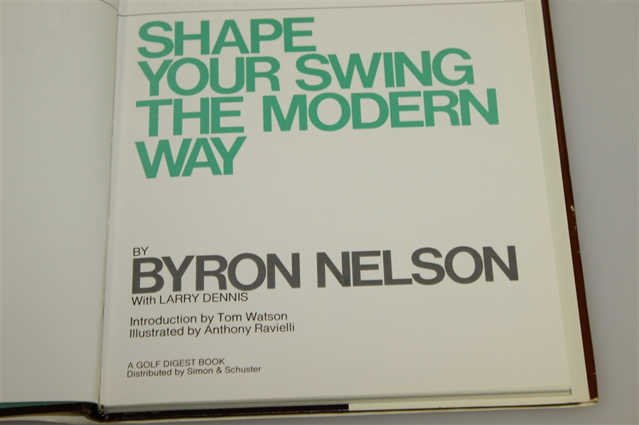 Byron Nelson Signed 'Shape Your Swing the Modern Way' Book with Pers. Inscript. JSA ALOA