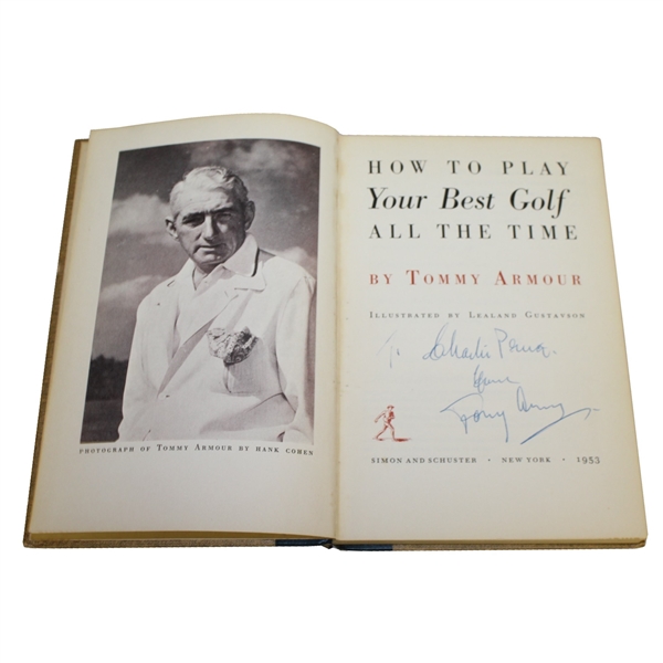 Charles Prices' 1953 Personal 'How to Play Your Best Golf' Book Signed by Tommy Armour JSA ALOA