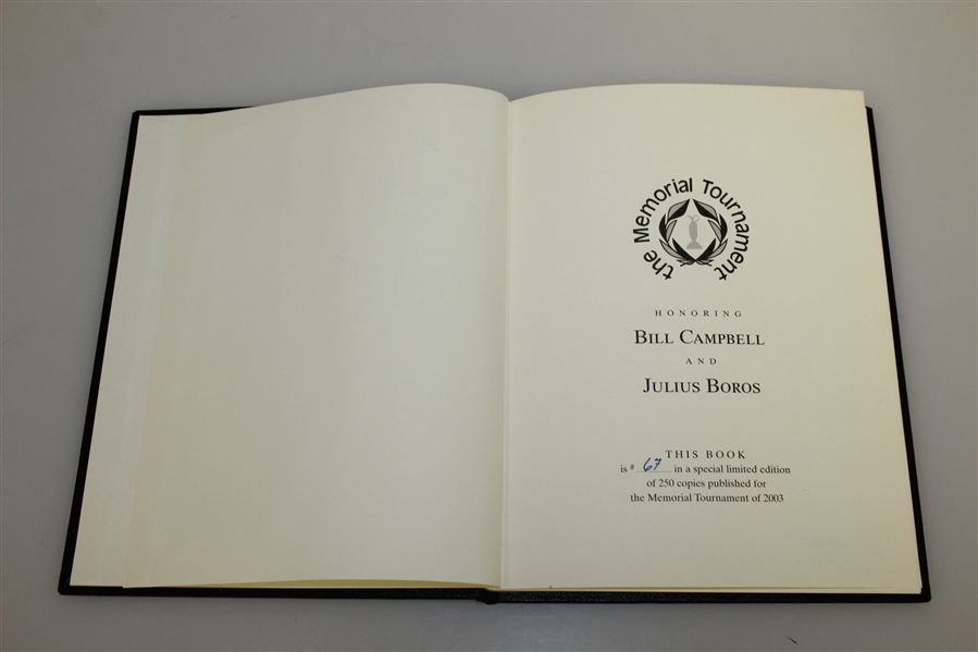 2003 Memorial Tournament Ltd Ed Book Honoring Bill Campbell and Julius Boros #67/250