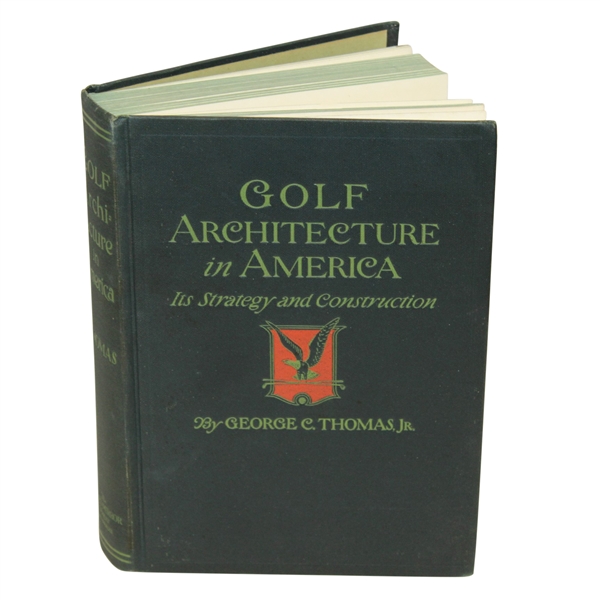 1927 'Golf Architecture In America' 1st Edition Book by George C. Thomas Jr.