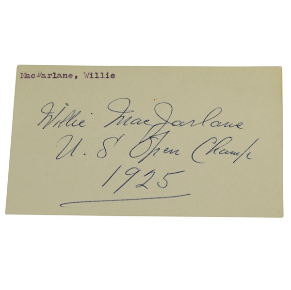 Willie MacFarlane 1925 US Open Champ Over Bobby Jones Signed Card JSA ALOA