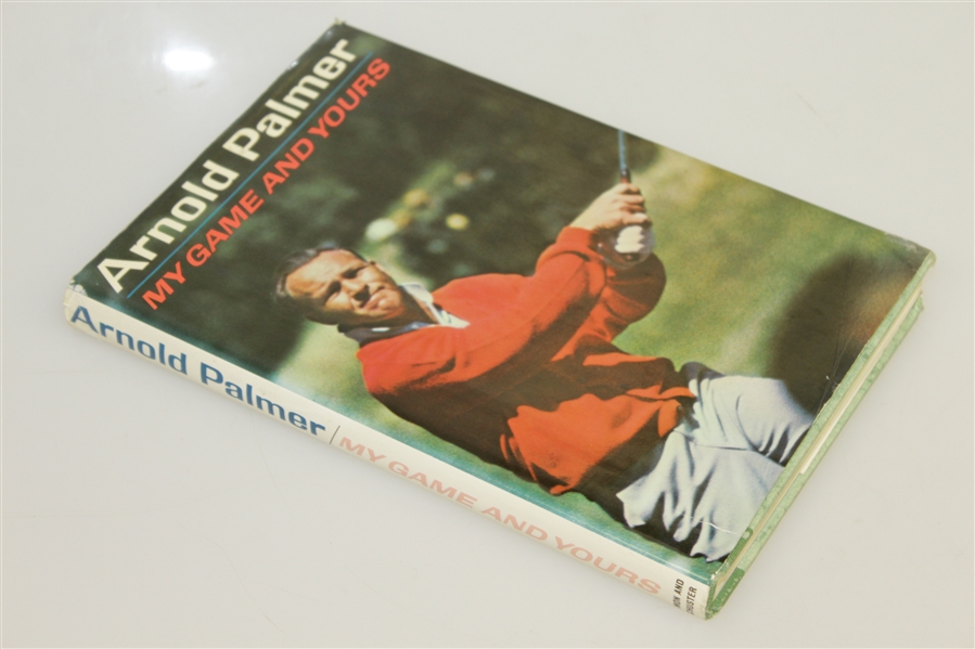 Arnold Palmer Signed 'My Game and Yours' Book - Personalized JSA ALOA