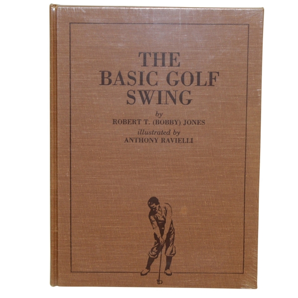 'The Basic Golf Swing' by Robert T. (Bobby) Jones Illustrated by Anthony Ravielli in Shrink Wrap