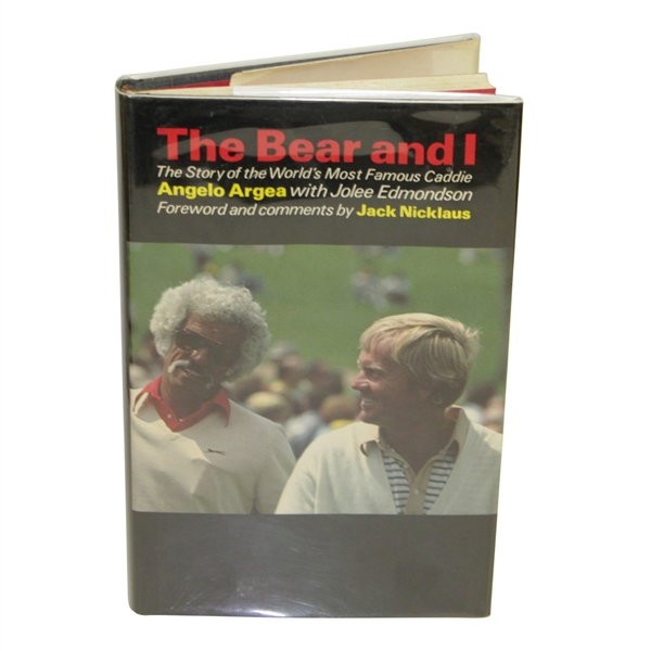 'The Bear and I' Book by Angelo Argea with Jolee Edmondson - Foreword by Jack Nicklaus
