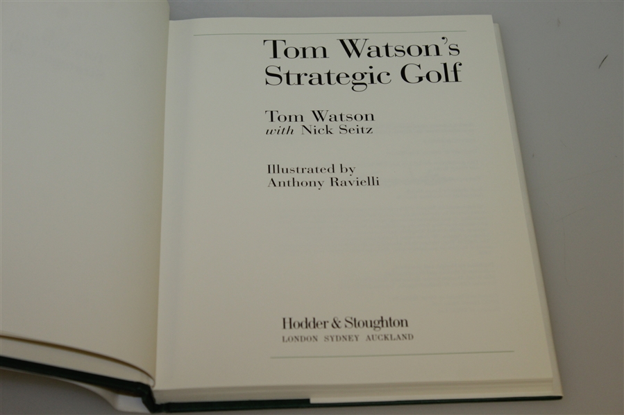 Tom Watson Signed 'Tom Watson's Strategic Golf' Book with Nick Seitz JSA ALOA