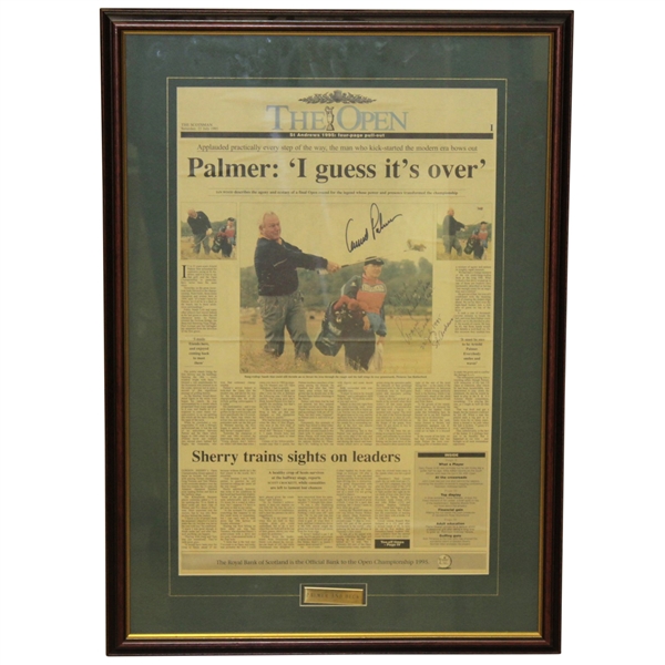 Arnold Palmer & Caddie Wayne Beck Signed 1995 'The Open' Newspaper - Last Open Championship JSA ALOA