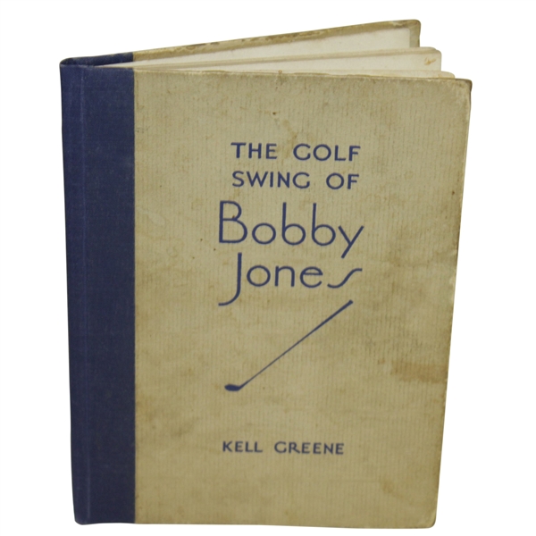 1931 'The Golf Swing of Bobby Jones' Book by Kell Greene